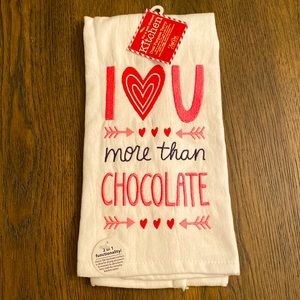 NWT I love you more than chocolate Kitchen Towel